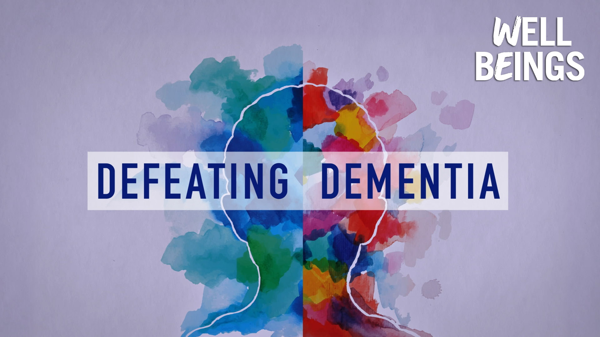 Defeating Dementia | Coming to Public Media in 2027 - Well Beings
